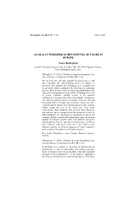 Globally Widespread Bryophytes, but Rare in Europe