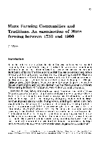 Manx Farming Communities and Traditions. an Examination of Manx Farming Between 1750 and 1900