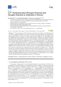 Ca2+ Dyshomeostasis Disrupts Neuronal and Synaptic Function in Alzheimer's Disease