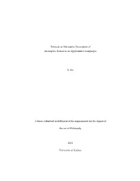 Towards an Alternative Description of Incomplete Sentences in Agglutinative Languages S. Ido a Thesis Submitted in Fulfilment O