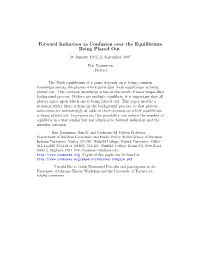 Forward Induction As Confusion Over the Equilibrium Being Played Out