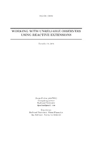 Working with Unreliable Observers Using Reactive Extensions
