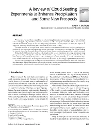 A Review of Cloud Seeding Experiments to Enhance Precipitation and Some New Prospects