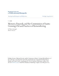 Memory, Funerals, and the Communion of Saints: Growing Old and Practices of Remembering M