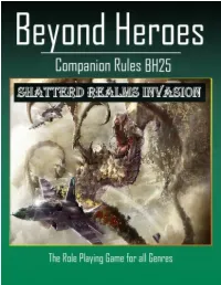 The Beyond Heroes Roleplaying Game Book I: the Player's Guide