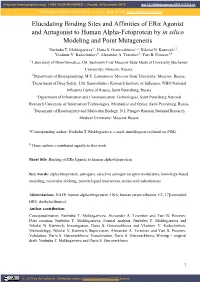 Elucidating Binding Sites and Affinities of Erα Agonist and Antagonist to Human Alpha-Fetoprotein by in Silico Modeling and Point Mutagenesis Nurbubu T