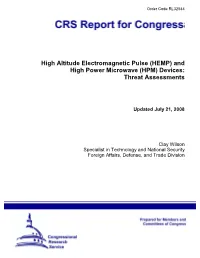 High Altitude Electromagnetic Pulse (HEMP) and High Power Microwave (HPM) Devices: Threat Assessments