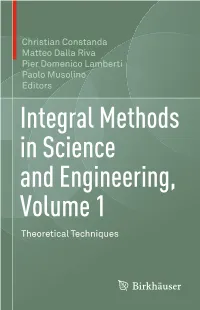 Integral Methods in Science and Engineering, Volume 1 Theoretical Techniques