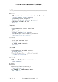 QUESTIONS on PRIDE & PREJUDICE. Chapters 1 – 12 Page