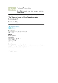 The Timurid Legacy: a Reaffirmation and a Reassessment