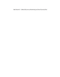 Attachment D - Cultural Resources Monitoring and Data Recovery Plan