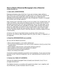 How to Read a Historical Monograph Like a Historian October 2018 Gks & Jr