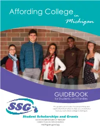 Michigan Colleges and Universities • Geographical Map • Alphabetical Listing 4 Section I: Pre-Planning and Applying for College
