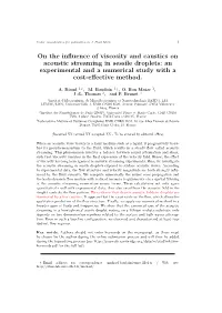 On the Influence of Viscosity and Caustics on Acoustic Streaming In