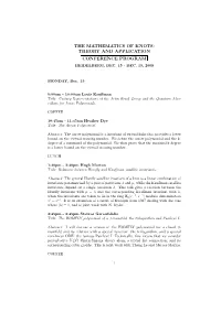 The Mathematics of Knots: Theory and Application Conference Program Heidelberg, Dec