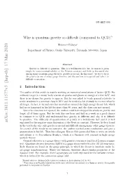 Why Is Quantum Gravity So Difficult (Compared to QCD)?
