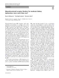Mineralocorticoid Receptor Blockers for Moderate Kidney Dysfunction: More Merit Than Ever?