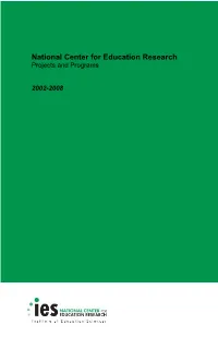 National Center for Education Research Projects and Programs