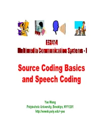 Source Coding Basics and Speech Coding