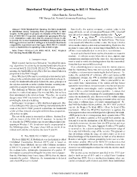 K04-2: Distributed Weighted Fair Queuing in 802.11 Wireless