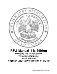 PJAL Manual 11Th Edition a Compilation of the Laws Concerning the Authority and Responsibility of Parish Governing Authorities Updated Through The
