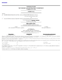 SEAGEN INC. (Exact Name of Registrant As Specified in Its Charter)