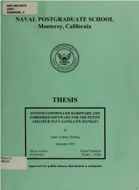 System Controller Hardware and Embedded Software for the Petite Amateur Navy Satellite (Pansat)