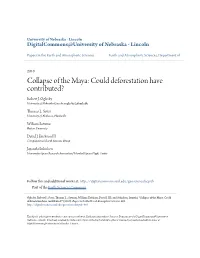 Collapse of the Maya: Could Deforestation Have Contributed? Robert J