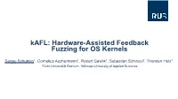 Kafl: Hardware-Assisted Feedback Fuzzing for OS Kernels