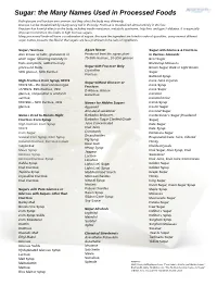 Sugar: the Many Names Used in Processed Foods