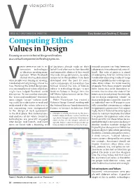 Values in Design Focusing on Socio-Technical Design with Values As a Critical Component in the Design Process