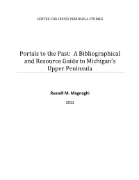 A Bibliographical and Resource Guide to Michigan's Upper Peninsula