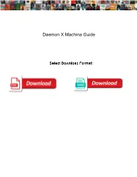 Daemon X Machina Guide