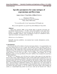 Specific Parameters for Some Isotopes of Copernicium and Flerovium