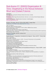 Sub-Theme 01: [SWG] Organization & Time: Organizing in the Nexus Between Short and Distant Futures