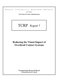 TCRP Report 7: Reducing the Visual Impact of Overhead Contact Systems