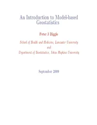 An Introduction to Model-Based Geostatistics
