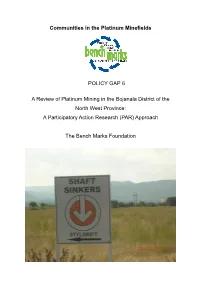 Communities in the Platinum Minefields POLICY GAP 6 A