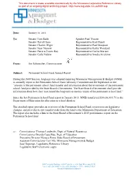 Date: January 16, 2014 To: Senator Tom Bakk Senator David Hann