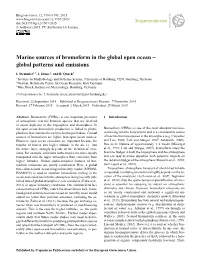 Marine Sources of Bromoform in the Global Open Ocean – Global Patterns and Emissions