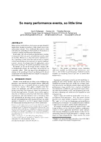 So Many Performance Events, So Little Time