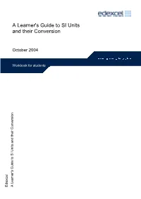 A Learner's Guide to SI Units and Their Conversion