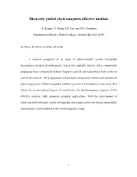 Discretely Guided Electromagnetic Effective Medium