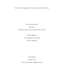 Fighting Games, Performativity, and Social Game Play a Dissertation