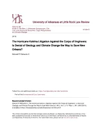 The Hurricane Katrina Litigation Against the Corps of Engineers: Is Denial of Geology and Climate Change the Way to Save New Orleans?