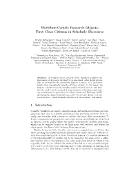 Workflow-Centric Research Objects: First Class Citizens in Scholarly