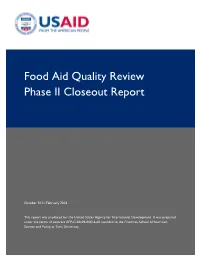 Food Aid Quality Review Phase II Closeout Report