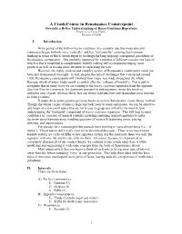 Renaissance Counterpoint Towards a Better Understanding of Basso Continuo Repertoire Prepared by Lucas Harris Revised 10/2000