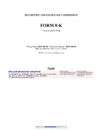 SINCLAIR BROADCAST GROUP INC Form 8-K Current Event Report