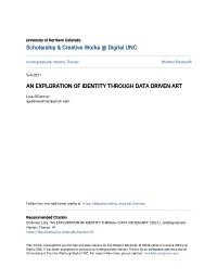 An Exploration of Identity Through Data Driven Art